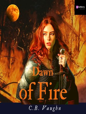 cover image of Dawn of Fire